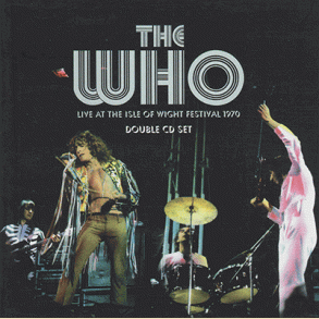 The Who: Live At Isle Of Wight