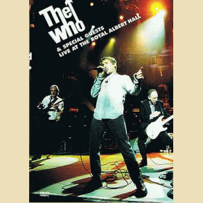The Who & Special Guests Live At The Royal Albert Hall