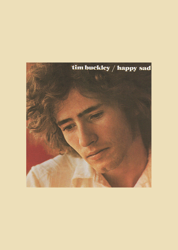 Tim Buckley: Happy Sad Highway